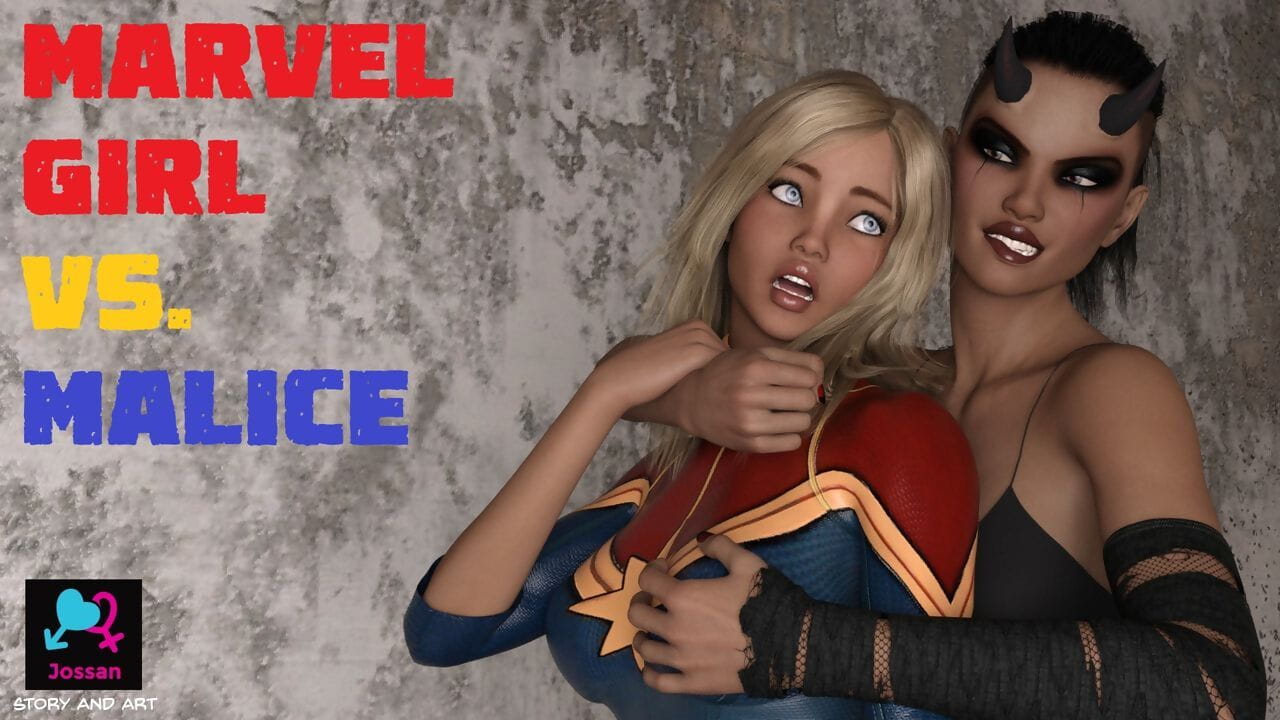 Jossan Marvel Girl vs. Malice