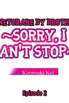 Netorare by Brother ~Sorry- I cant Stop~